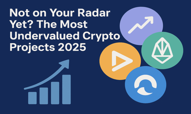 Not on Your Radar Yet The Most Undervalued Crypto Projects 2025 You Need to Watch