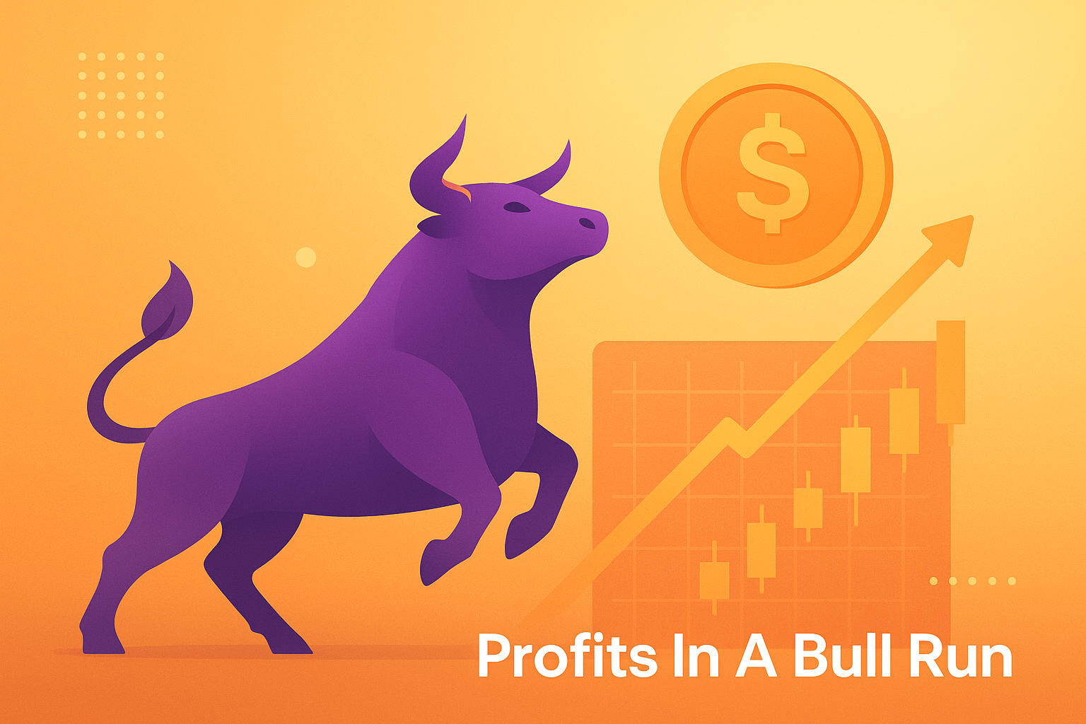 Secure Profits In A Bull Run